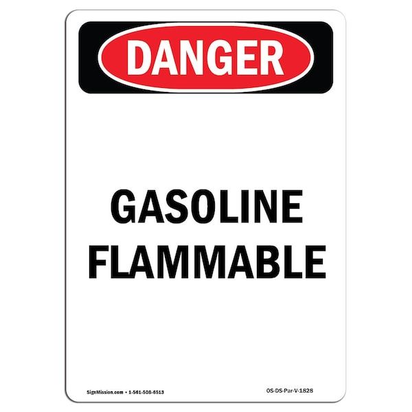 Safety Sign, OSHA Danger, 5" Height, Portrait Gasoline Flammable, Portrait, 10PK